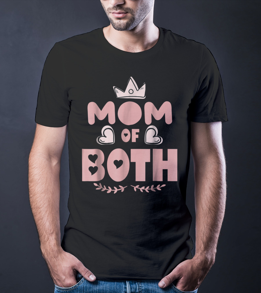 Mom Of Both Heart And Crown T-Shirt