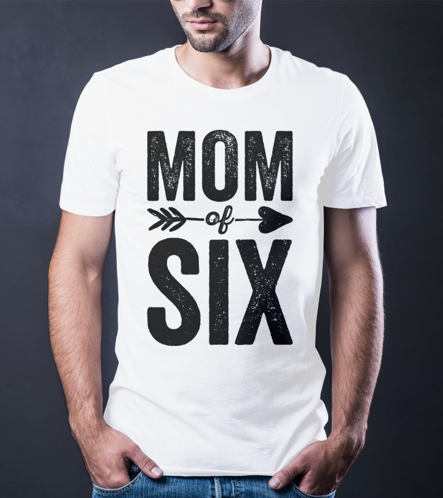 Mom Of Six Arrow Typography T-Shirt