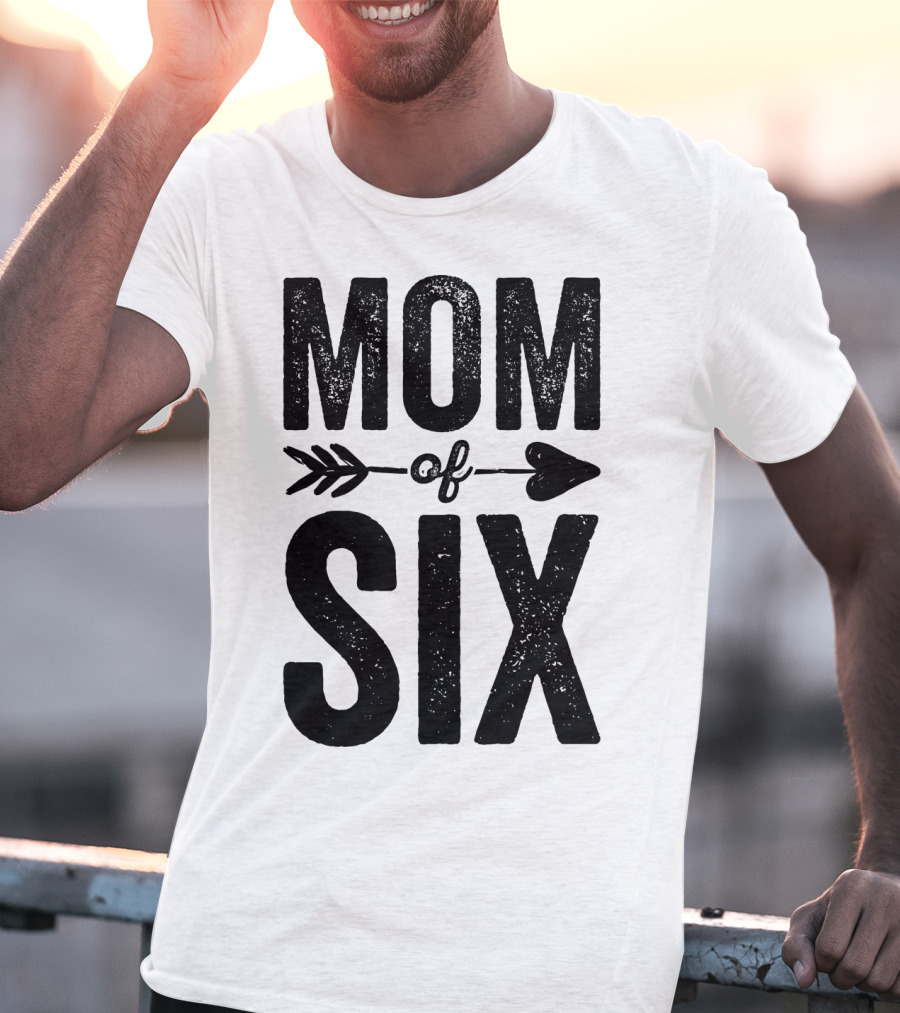 Mom Of Six Arrow Typography T-Shirt