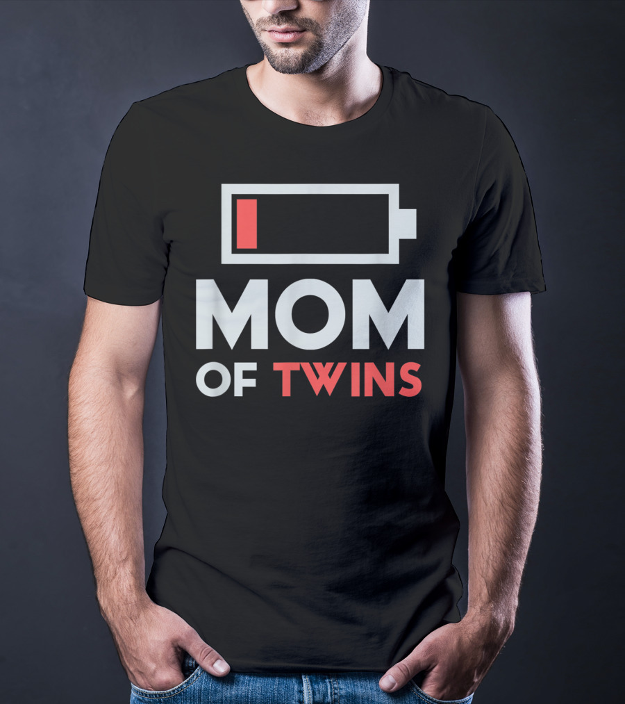 Mom Of Twins Low Battery Icon From Son Daughter Twin Mothers T-Shirt