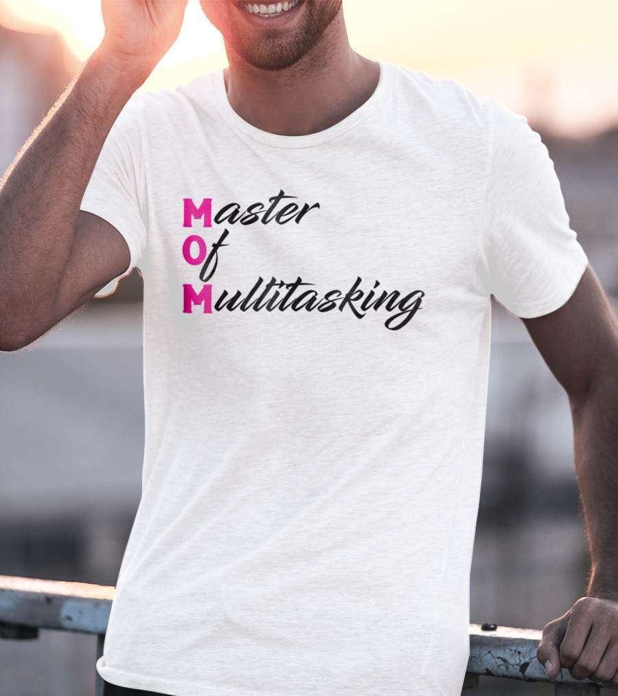 Master Of Multitasking Mom Funny Abbreviation Novelty DD63 T-Shirt