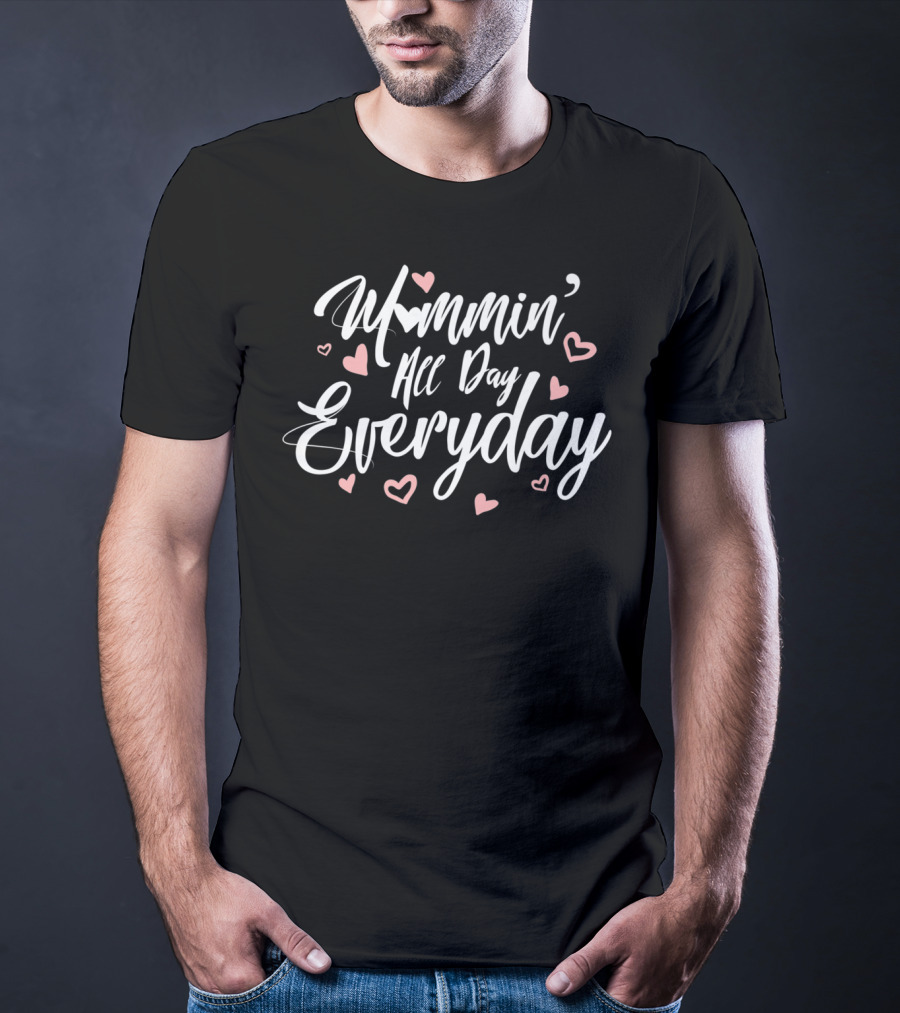 Mommin All Day Everyday Cute Mom Hearts Mother's Love S93 T-Shirt