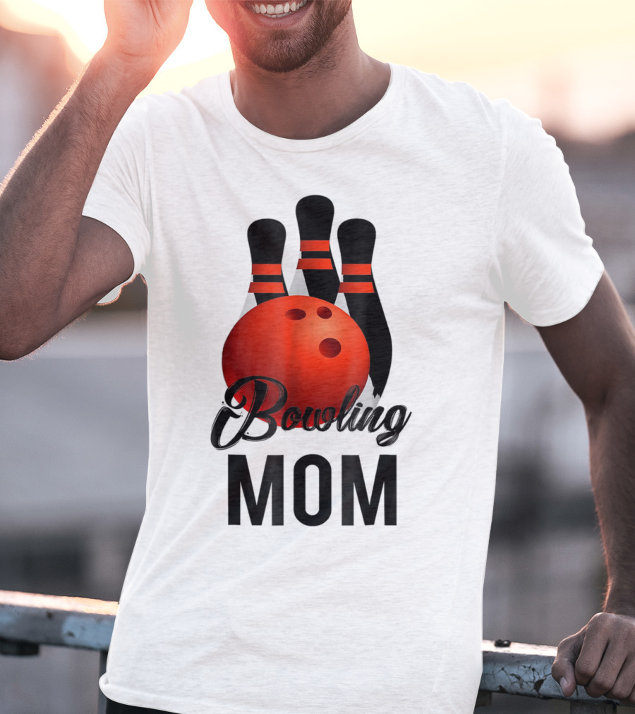 Bowling Mom Mother Mummy Birthday Bowling Pins And Ball T-Shirt