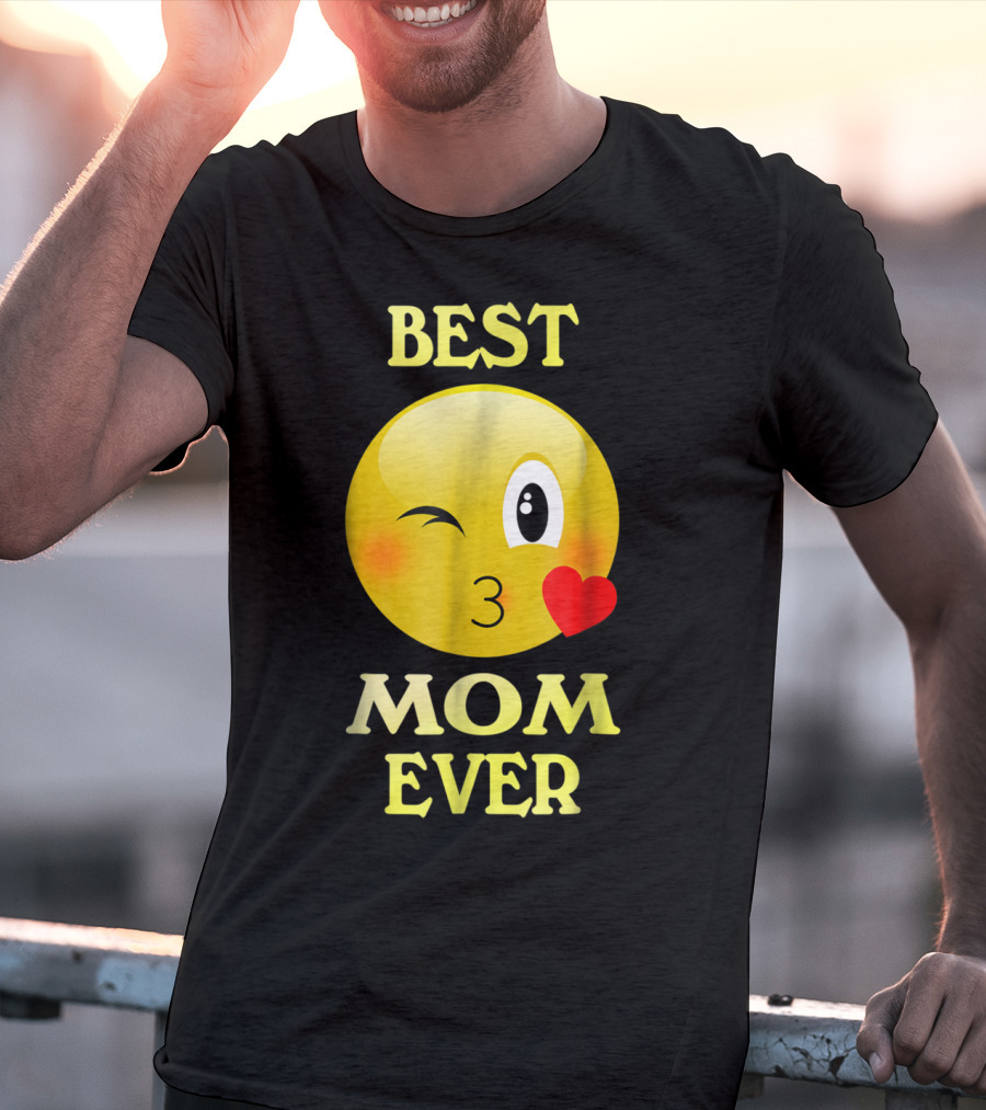 Best Mom Ever Emoji Winking Kiss Mother's Day T-Shirt