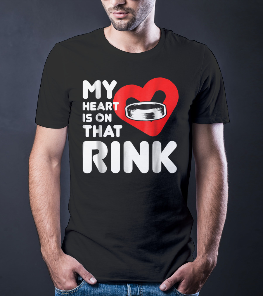 My Heart Is On That Rink Hockey Wife League T-Shirt
