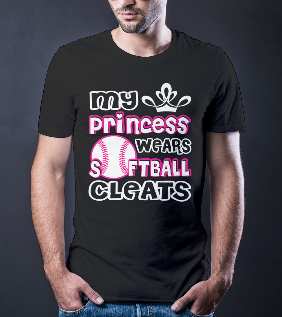 My Princess Wears Softball Cleats T-Shirt