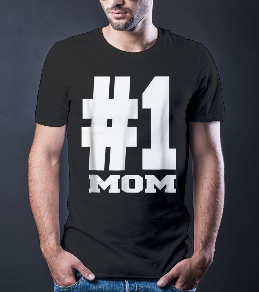 1 Mom Tees Number One Mom Fancy S68 T-Shirt