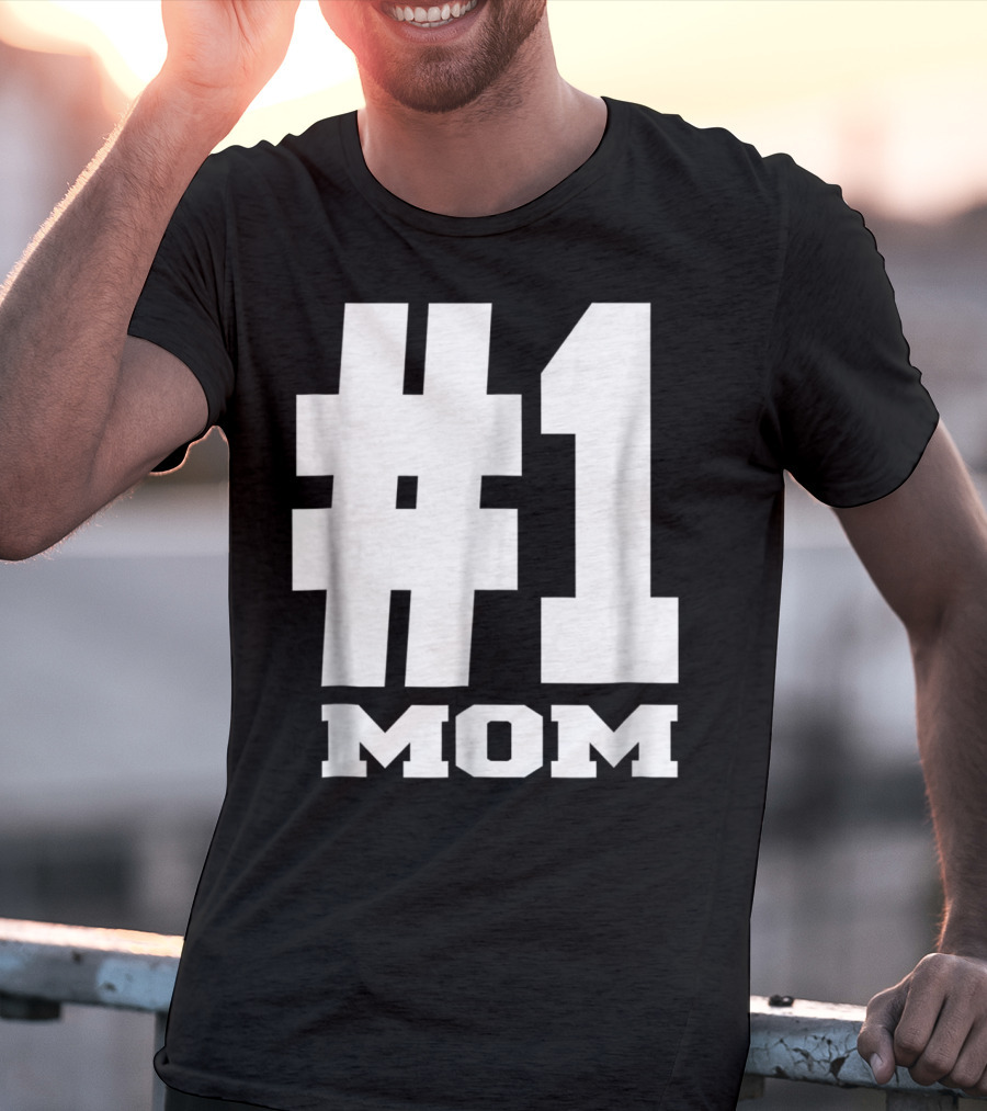 1 Mom Tees Number One Mom Fancy S68 T-Shirt