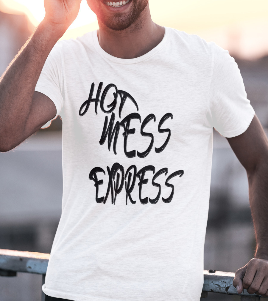 Number One Mom Is My Hero Hot Mess Express T-Shirt