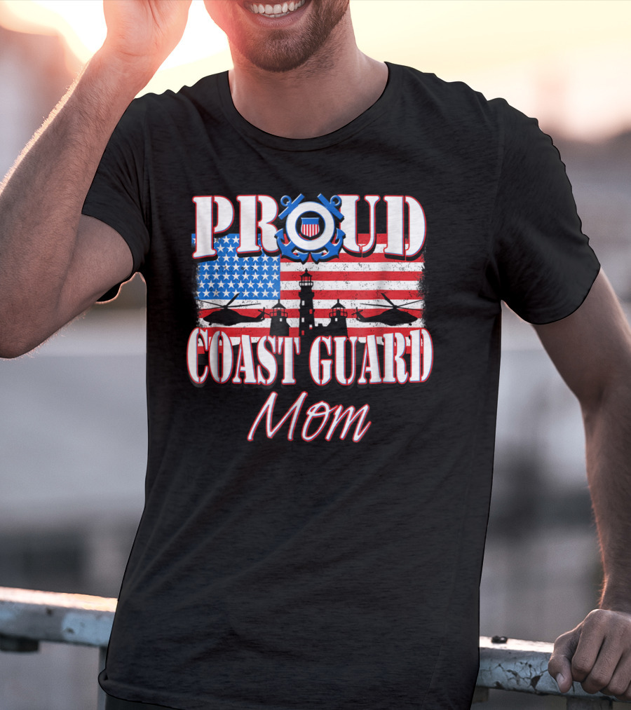 Proud Coast Guard Mom USA Flag Helicopters Lighthouse T-Shirt
