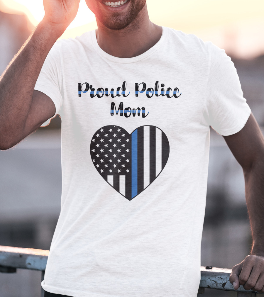 Proud Police Mom Heart Thin Blue Line T-Shirt