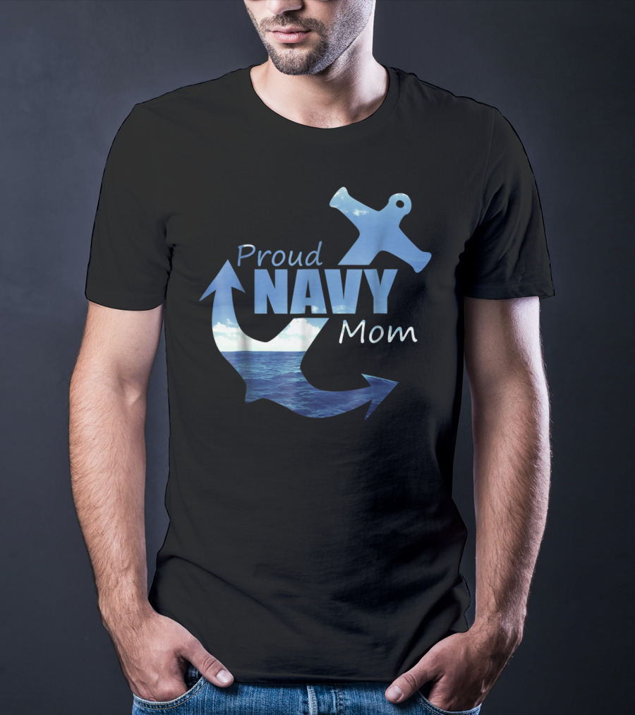 Proud Navy Mom Anchor Ocean T-Shirt