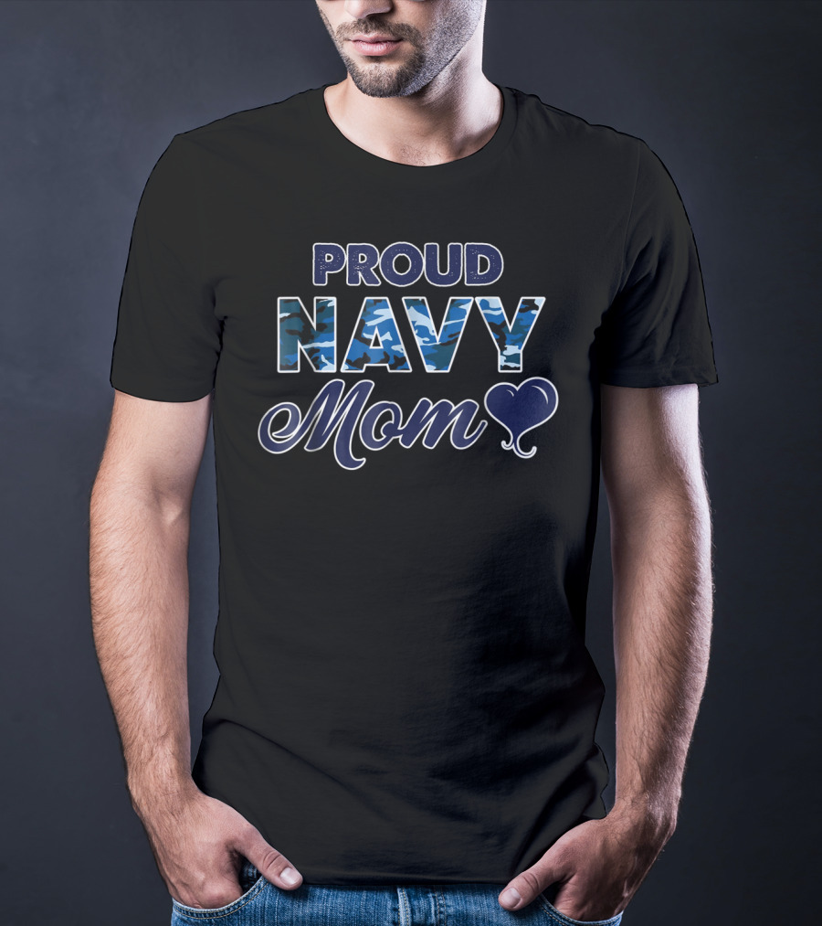 Proud Navy Mom Camo Heart 23 Bragging Rights T-Shirt