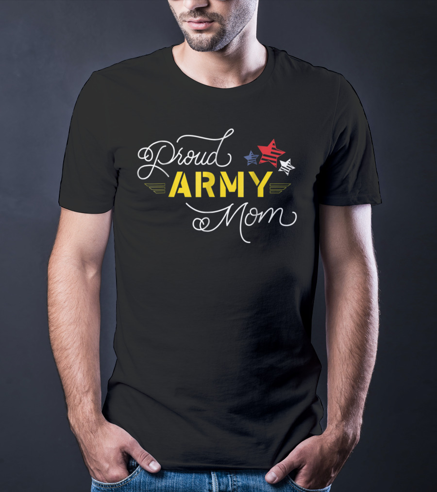 Proud Army Mom Stars Military Family T-Shirt