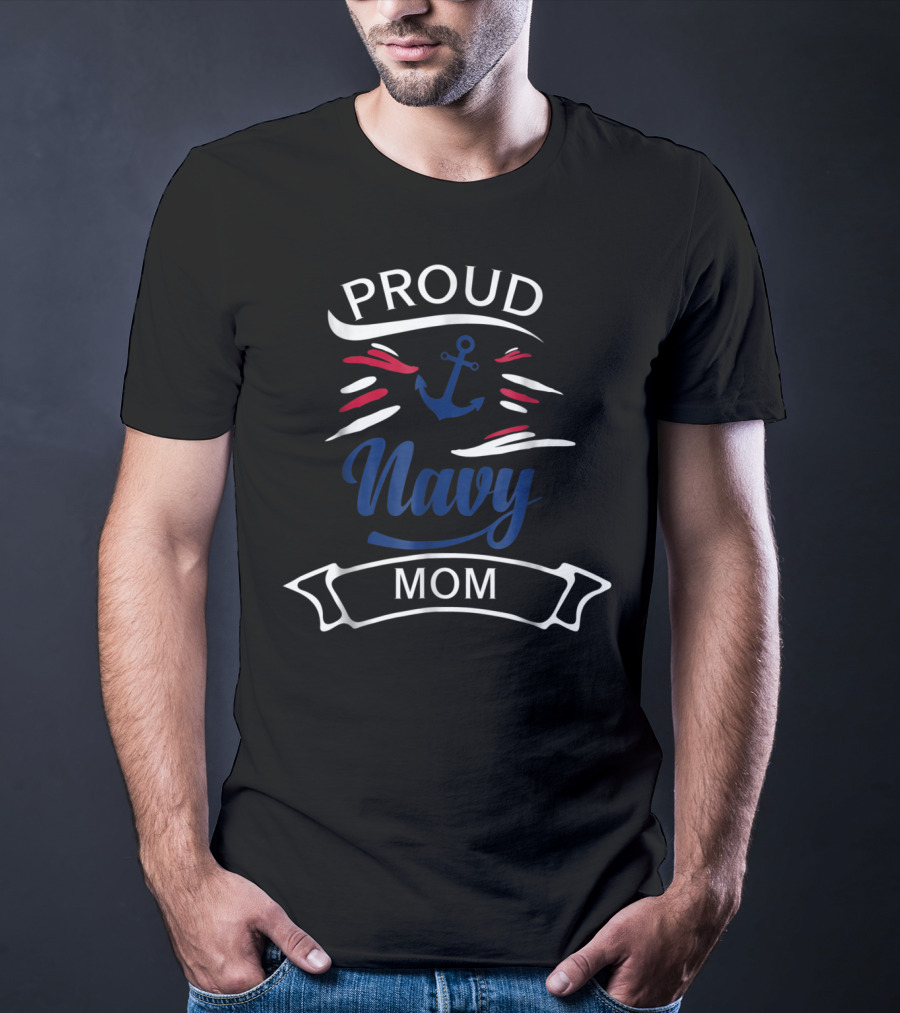 PROUD NAVY MOM ANCHOR T-Shirt