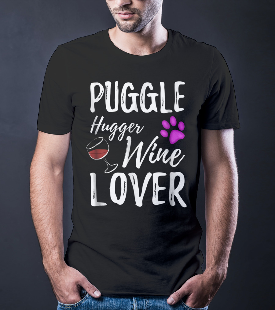 Puggle Hugger Wine Lover Paw Print Dog Parent T-Shirt
