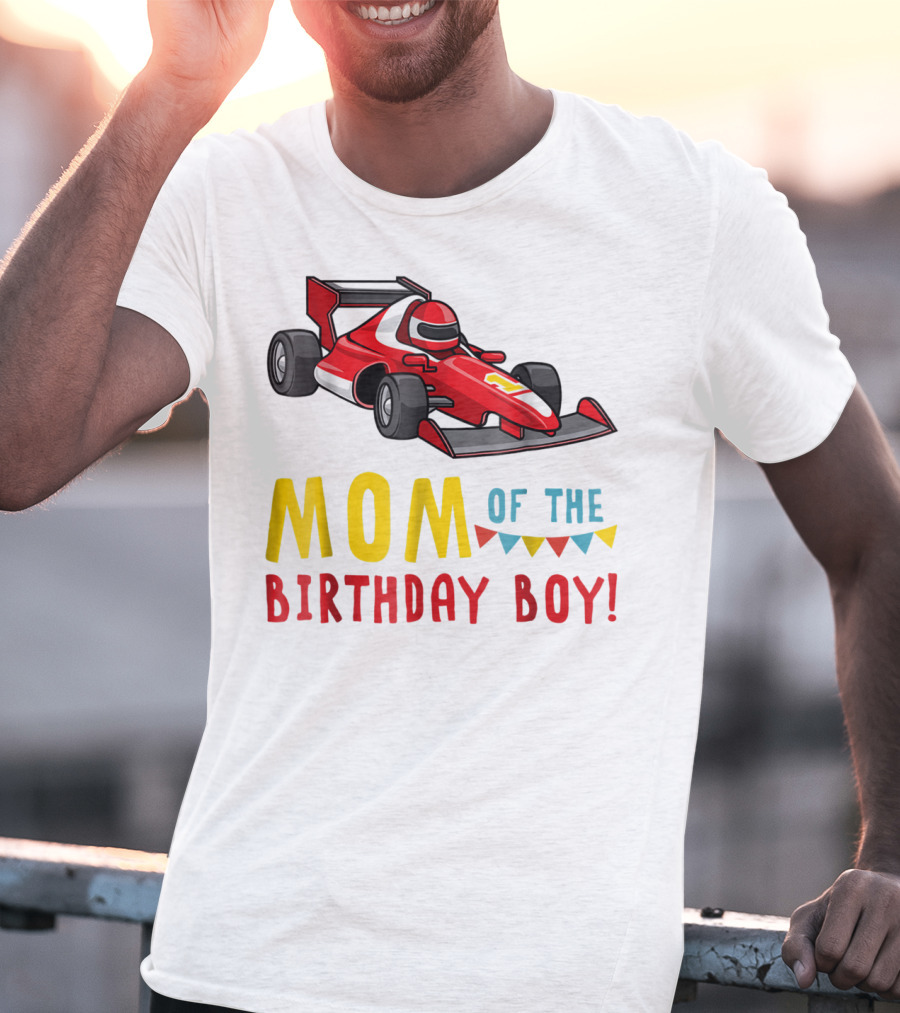 Mom Of The Birthday Boy Racer Car T-Shirt
