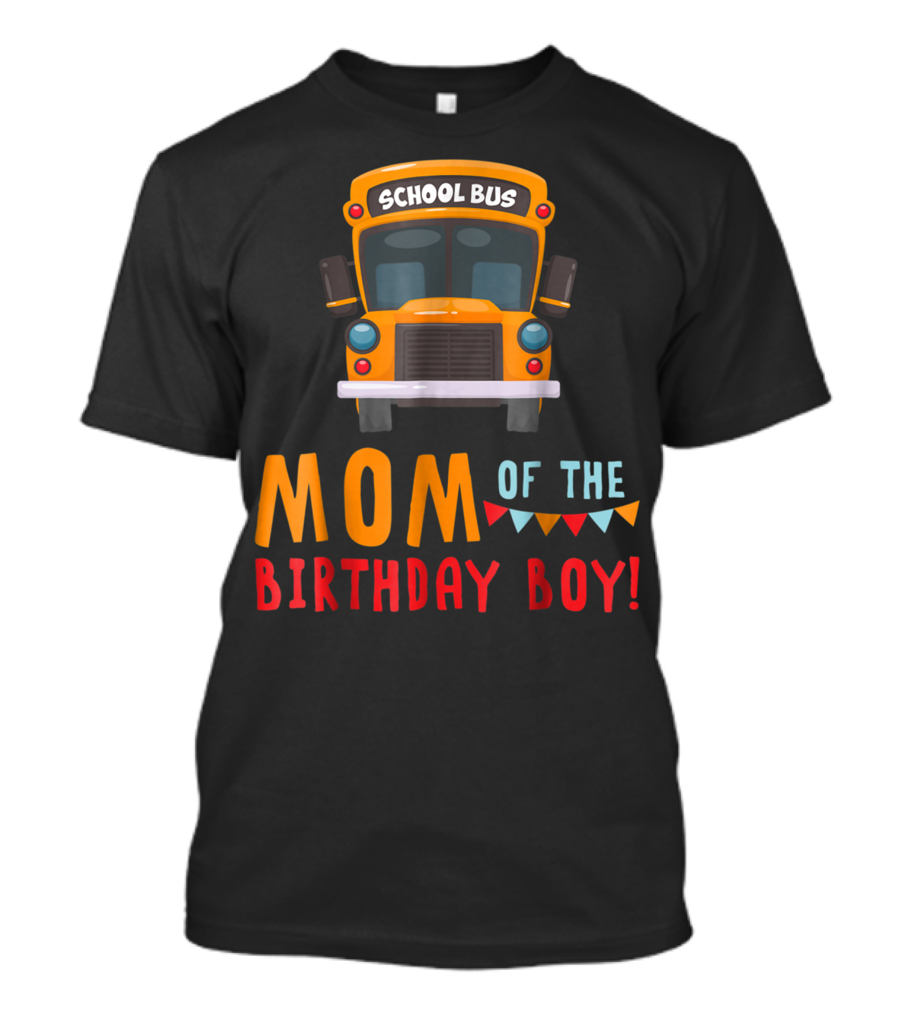 School Bus Mom Of The Birthday Boy T-Shirt