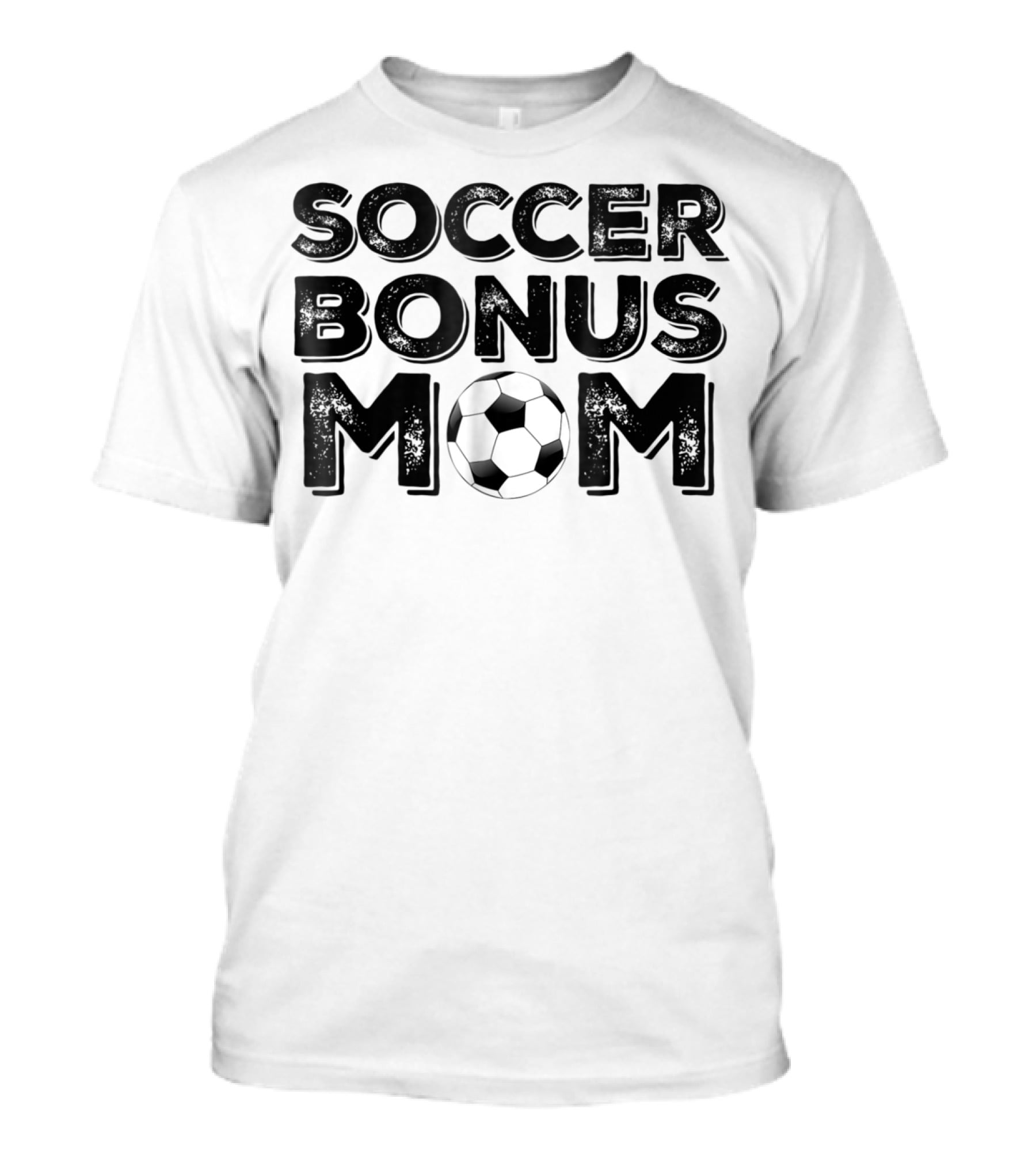 Soccer Bonus Mom T-Shirt