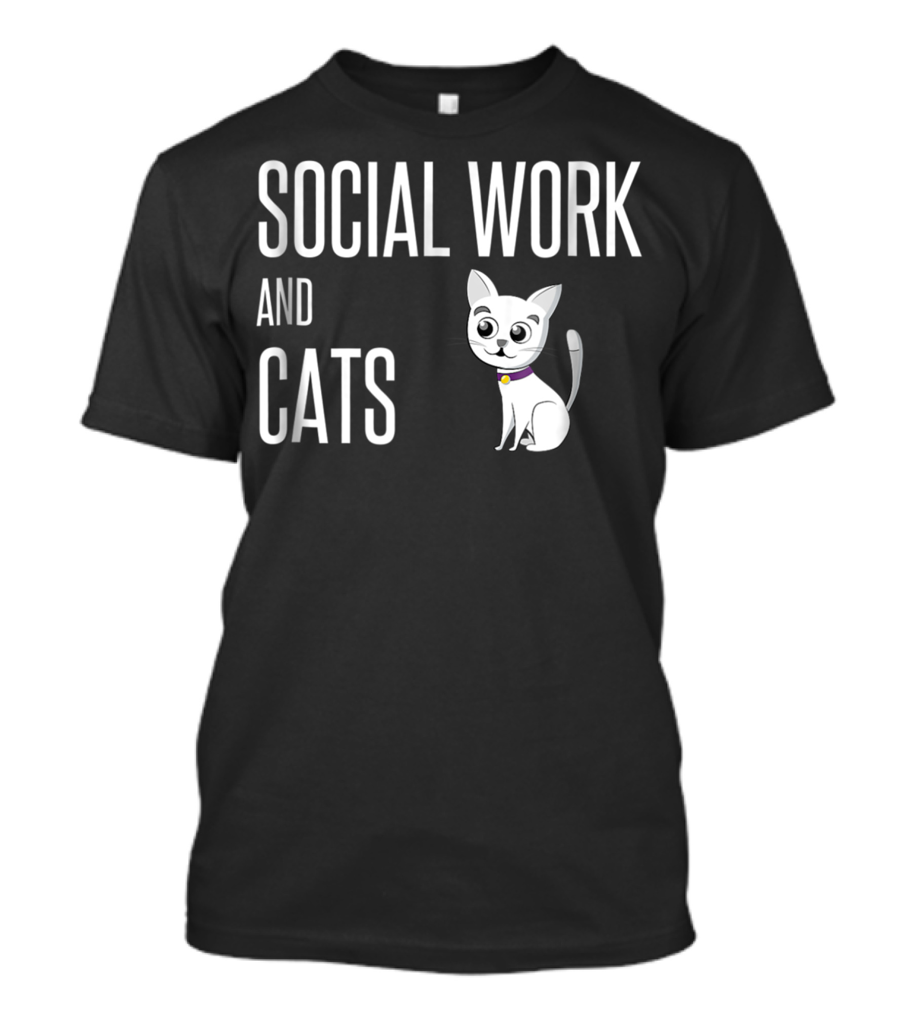 Social Work And Cats Lover Owner Worker Cat T-Shirt