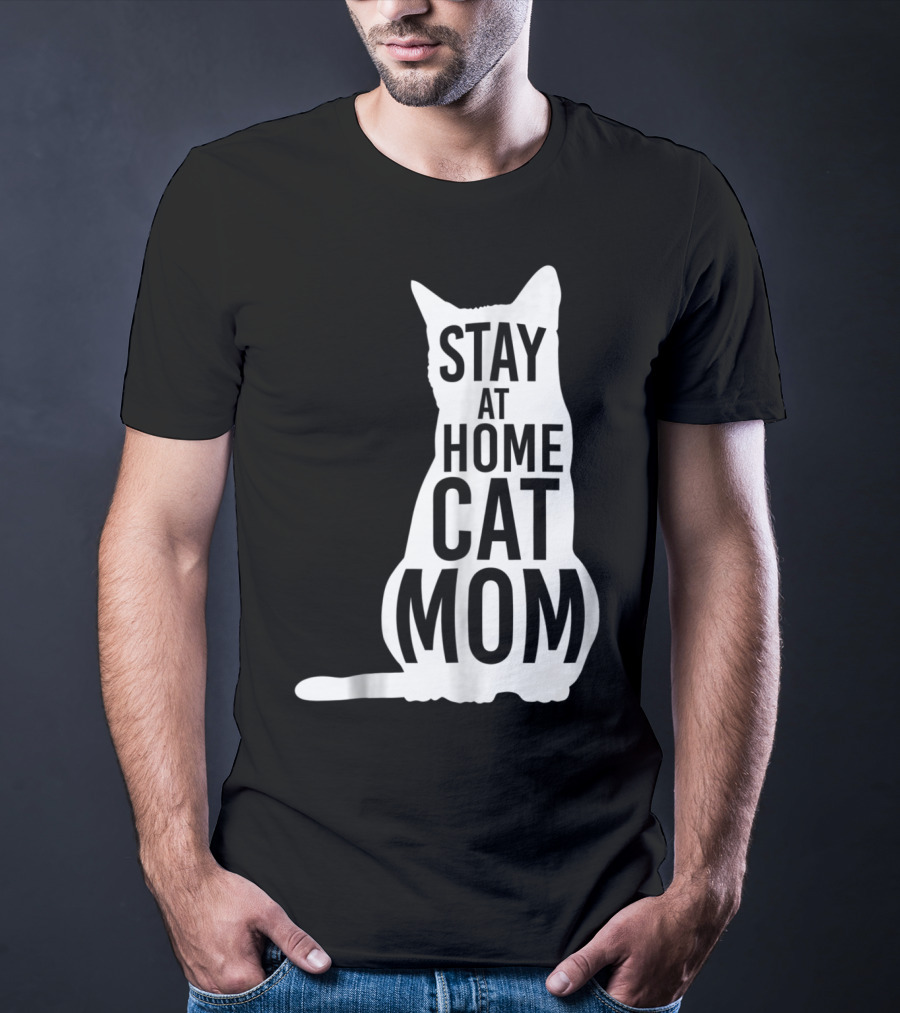 Stay At Home Cat Mom Silhouette For Cat Moms T-Shirt