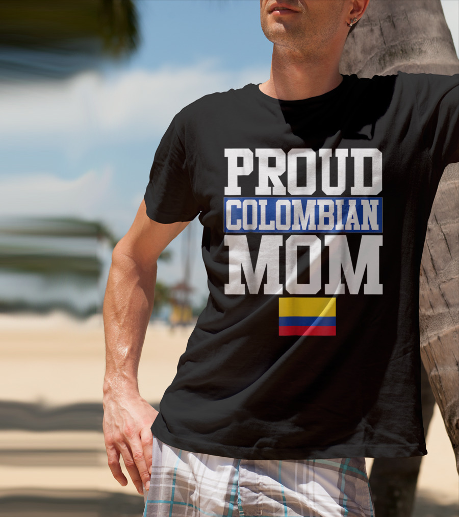 Proud Colombian Mom With Flag T-Shirt