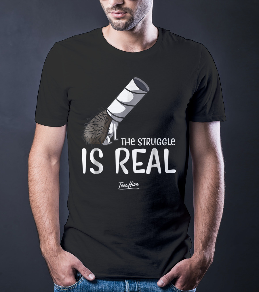 The Struggle Is Real Hedgehog TeesHive Funny Lover 15 T-Shirt