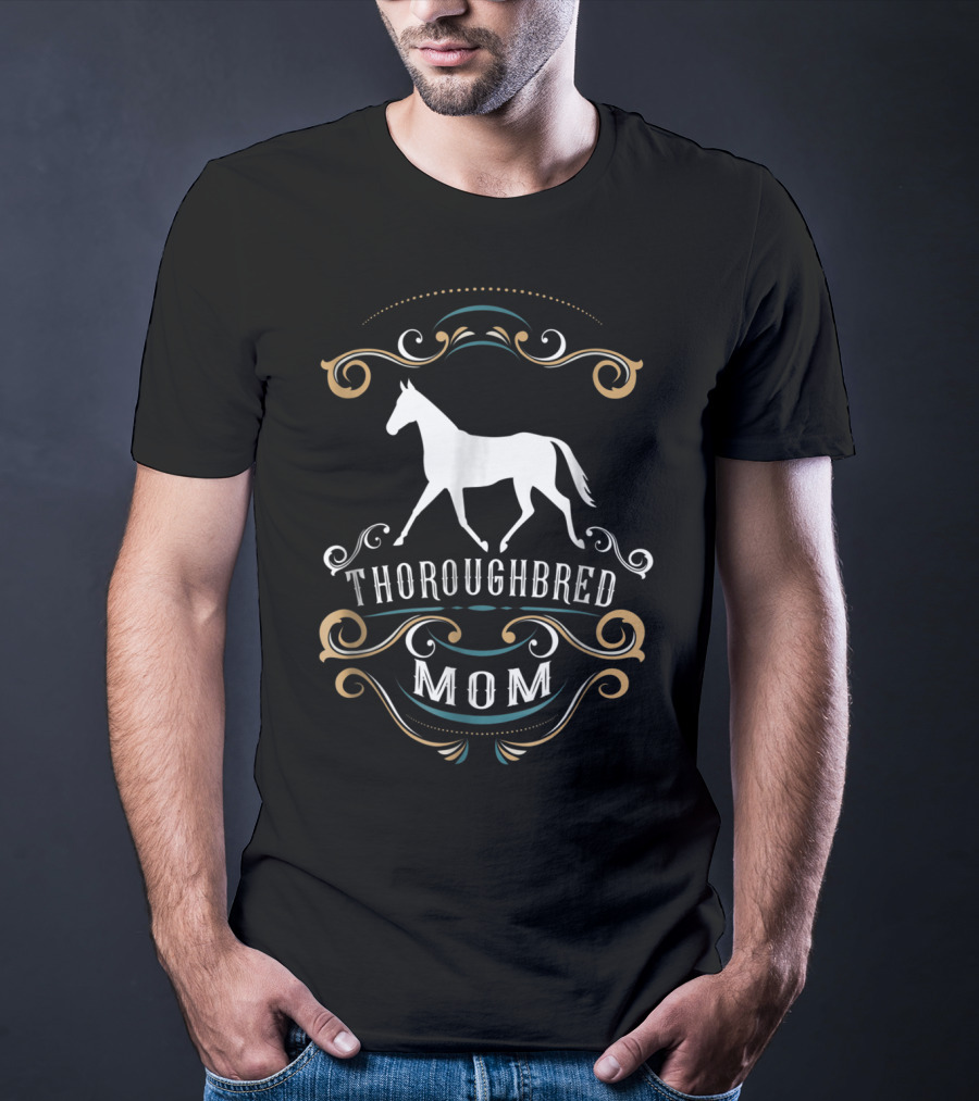 Thoroughbred Mom Equestrian OTTB Horse T-Shirt