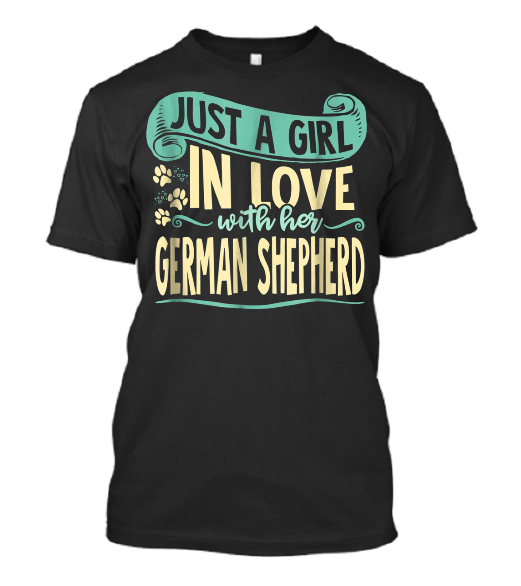 Just A Girl In Love With Her German Shepherd T-Shirt