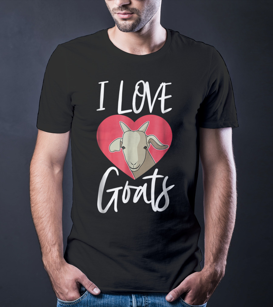 I Love Goats Heart Goat Mom Funny Farm Goat Lover Girls T-Shirt