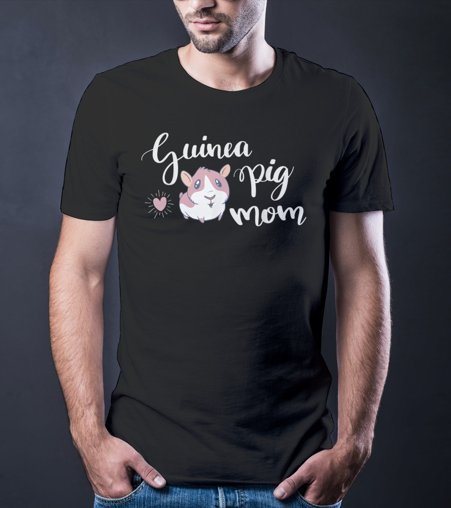 Guinea Pig Mom Cute Cavia Hamster Lover T-Shirt