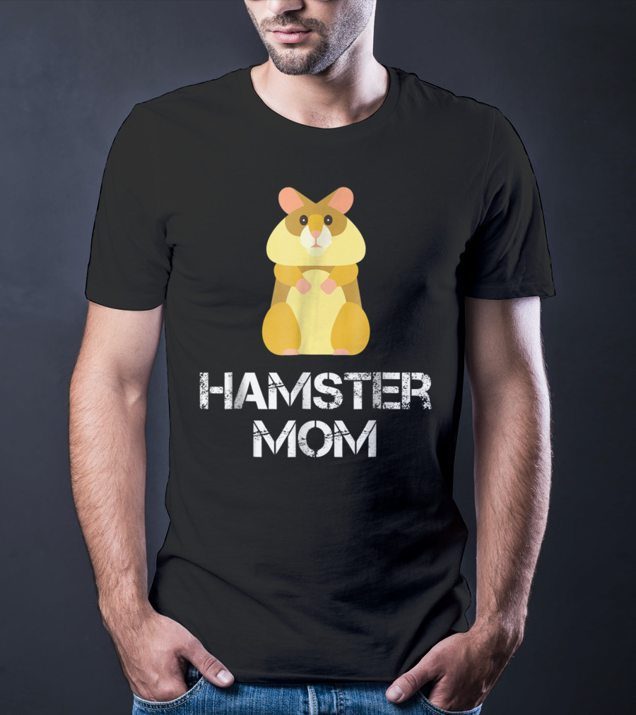 Hamster Mom Hamster Owner Pet Lover Cozy Cuddly Animal Caregiver T-Shirt