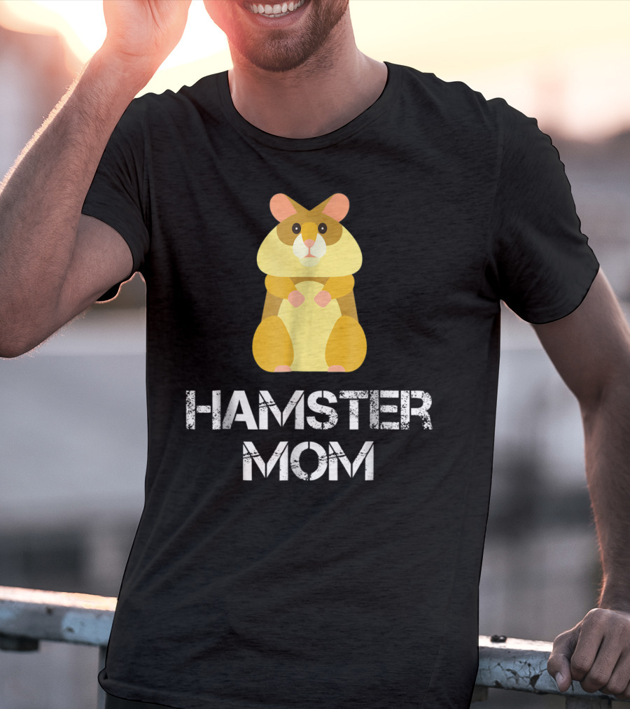 Hamster Mom Hamster Owner Pet Lover Cozy Cuddly Animal Caregiver T-Shirt