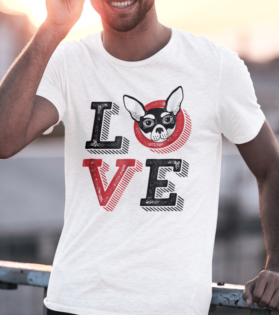 I Love Chihuahua Puppies Mom And Dad 17 Love T-Shirt