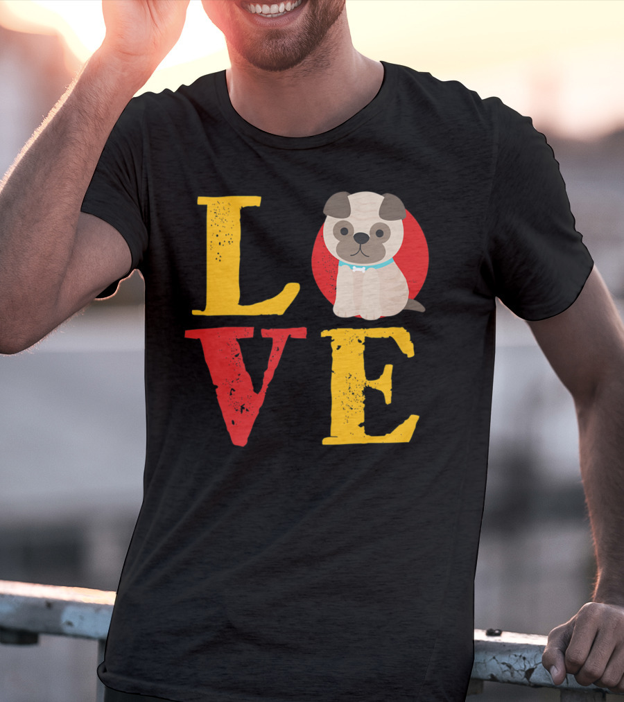 Love Pug Dog Animal Lover Puppies Mom And Dad19 T-Shirt