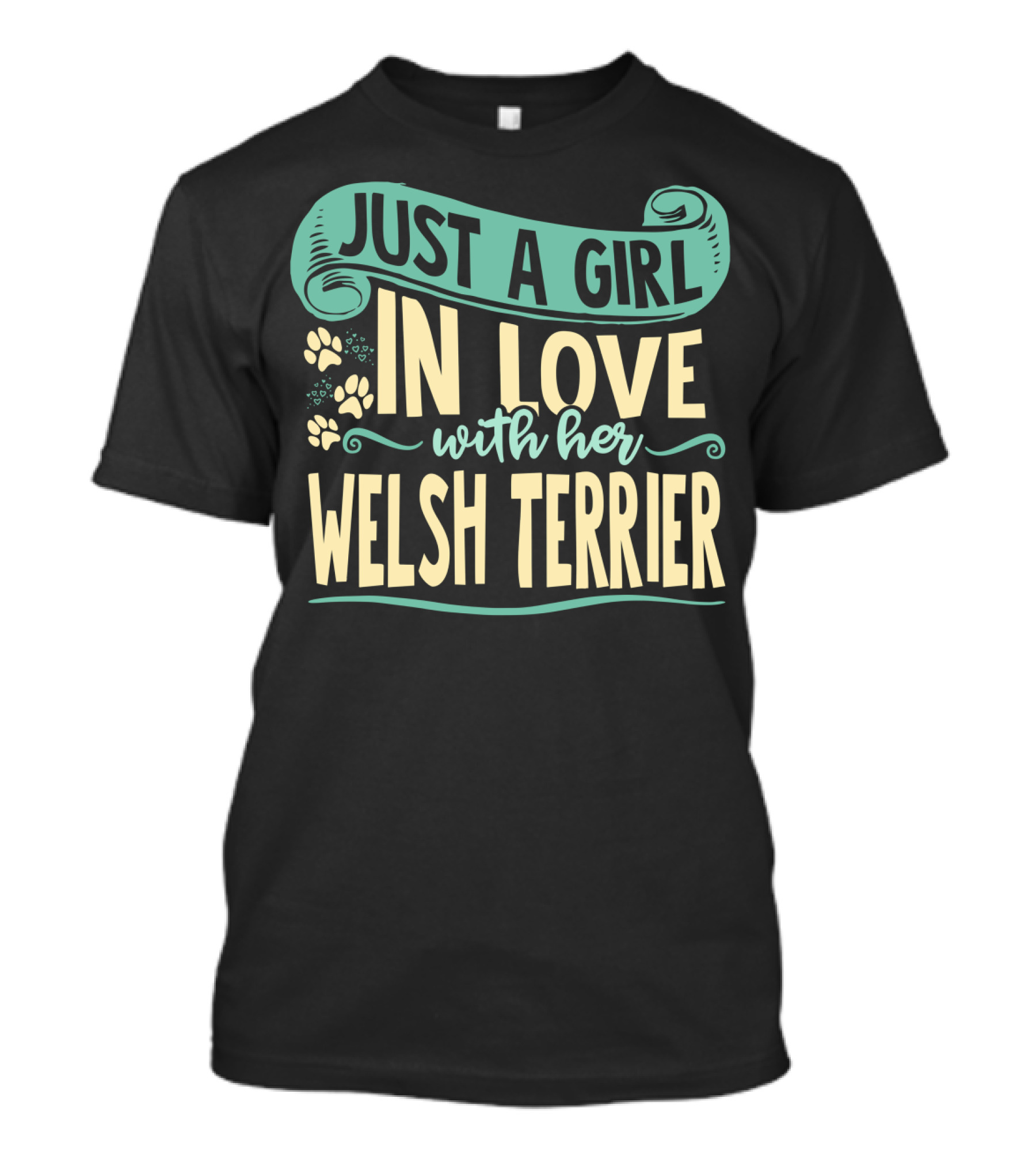 Just A Girl In Love With Her Welsh Terrier T-Shirt