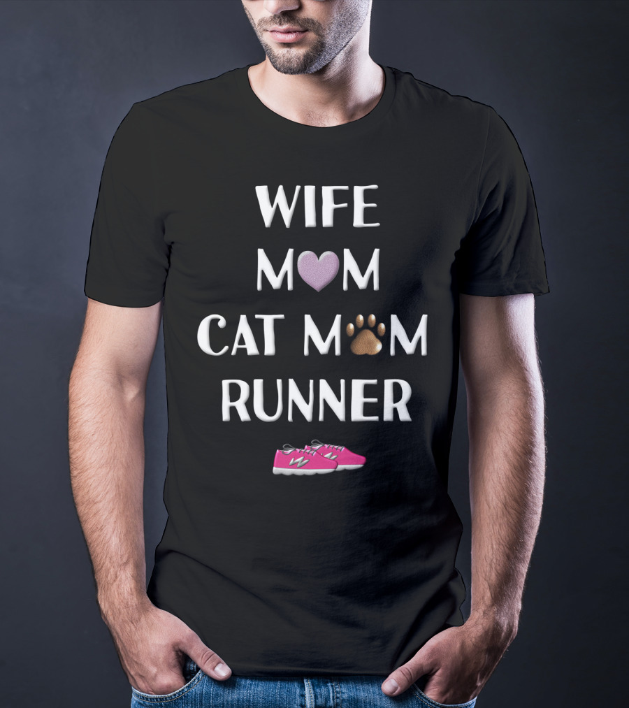 Wife Mom Cat Mom Runner Pink Shoes Heart Paw T-Shirt