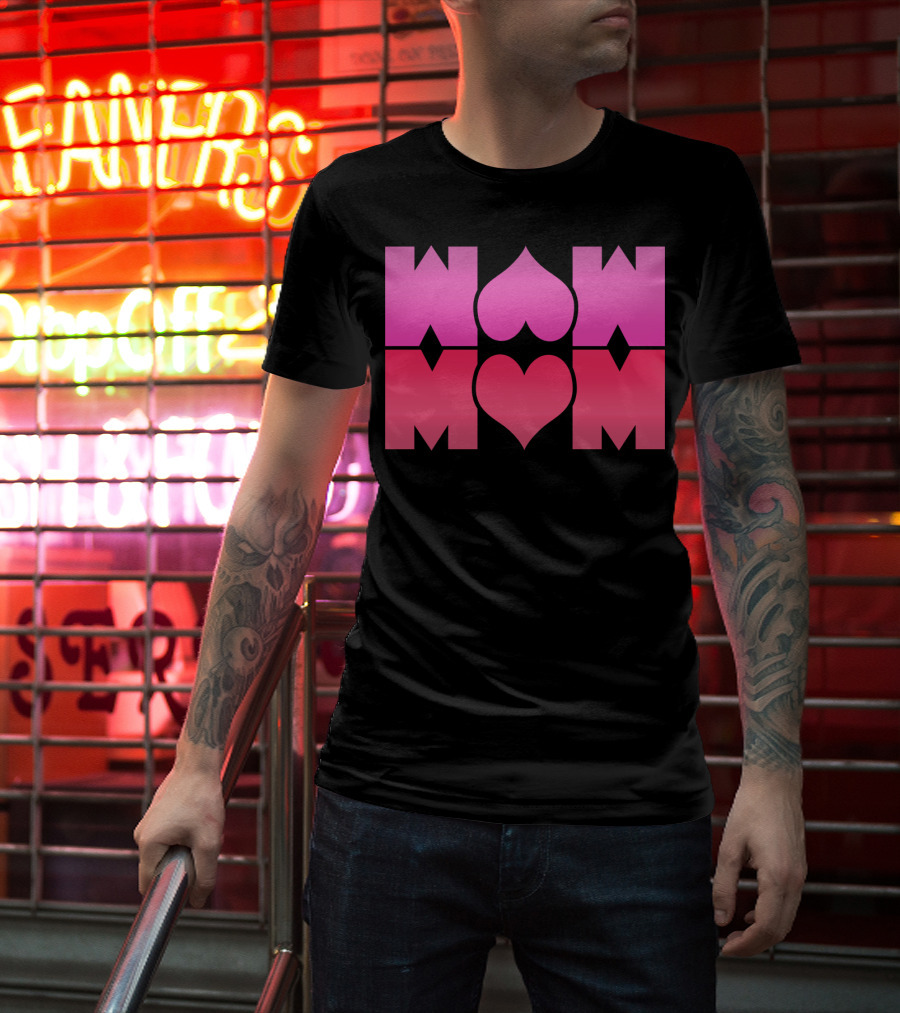 WOW MOM Awesome Super Mommy Pink Heart T-Shirt