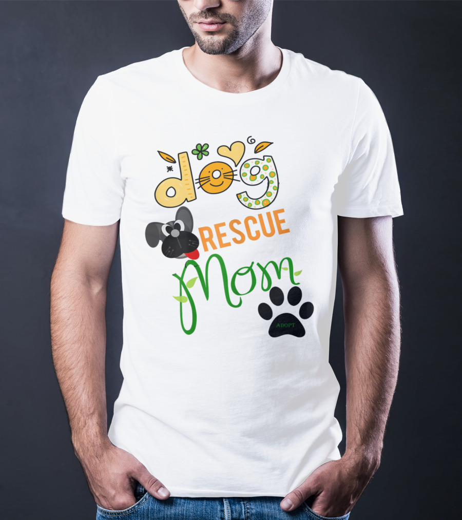 Best Dog Rescue Mom Ever Adopt Paw Prints T-Shirt