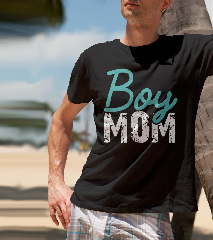 Boy Mom Mother Of Boy Gift For Womens Mom Of Boy T-Shirt