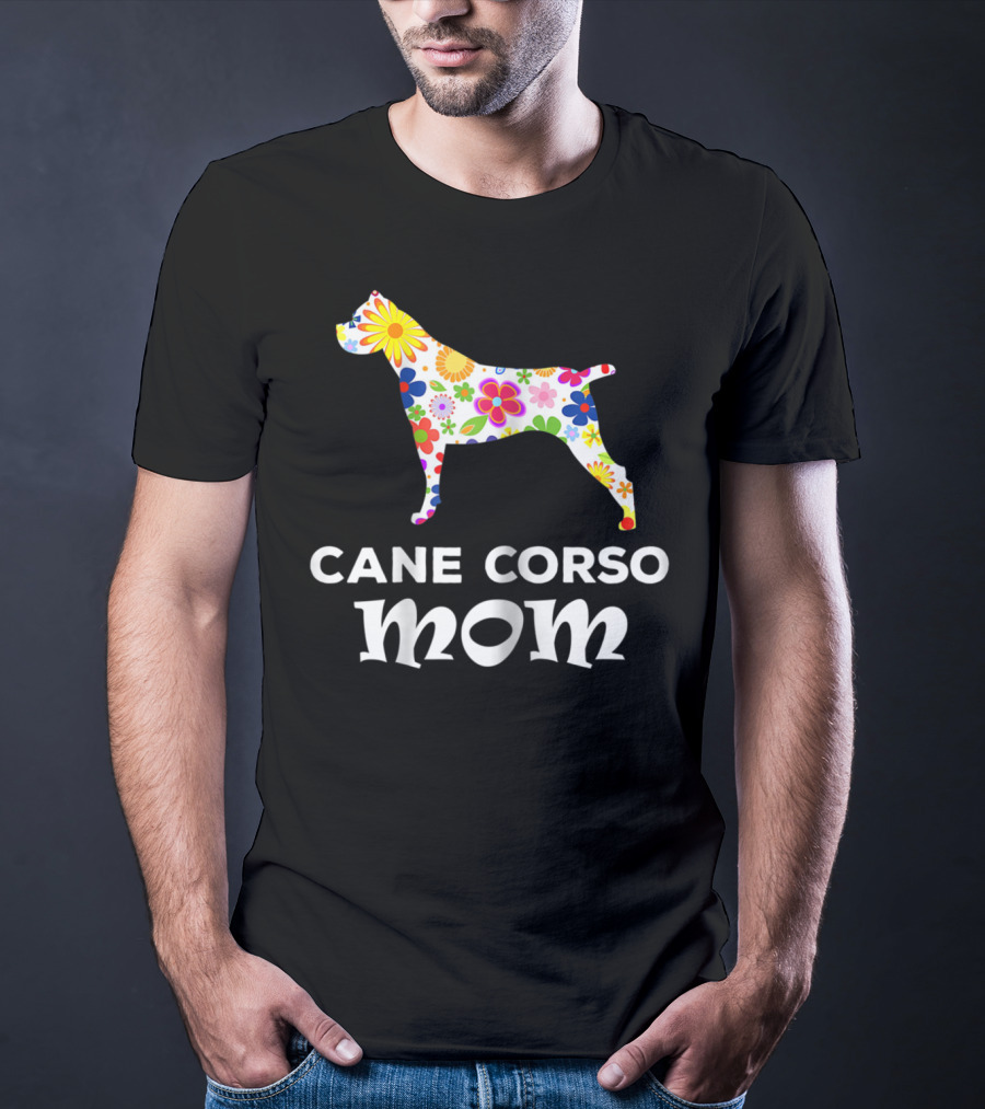 Cane Corso Mom Floral Dog T-Shirt