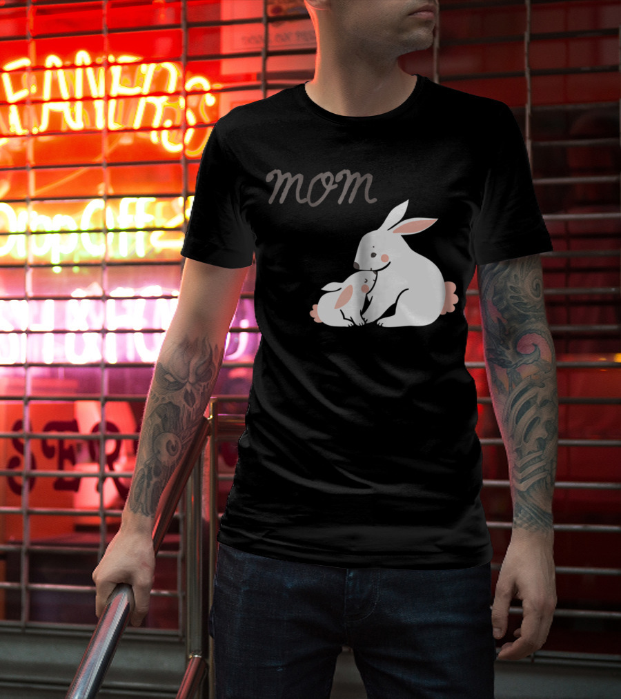 Mom Bunny And Child Hugging T-Shirt