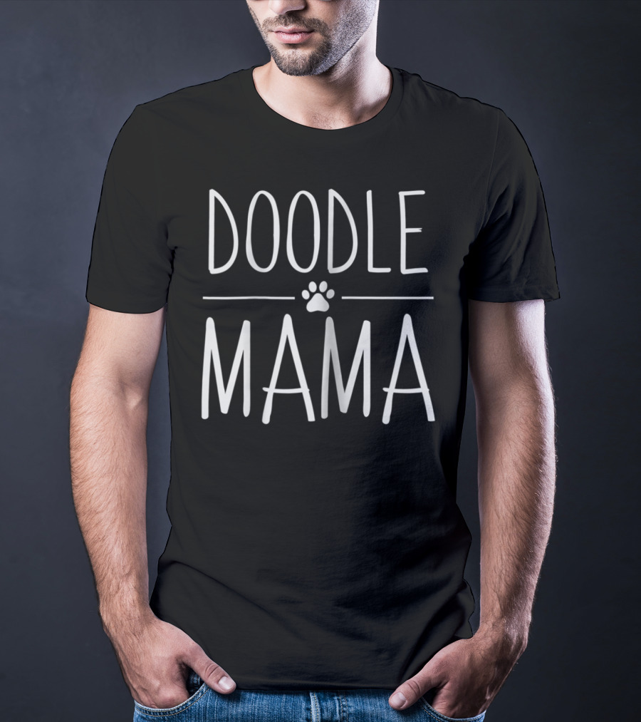 Doodle Mama Dog Mom Paw Print Design For Women80 T-Shirt