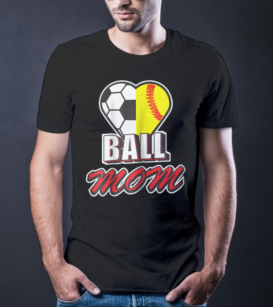 Ball Mom Love Soccer Softball Heart Tops T-Shirt