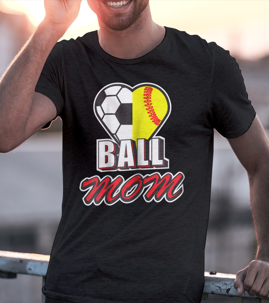 Ball Mom Love Soccer Softball Heart Tops T-Shirt