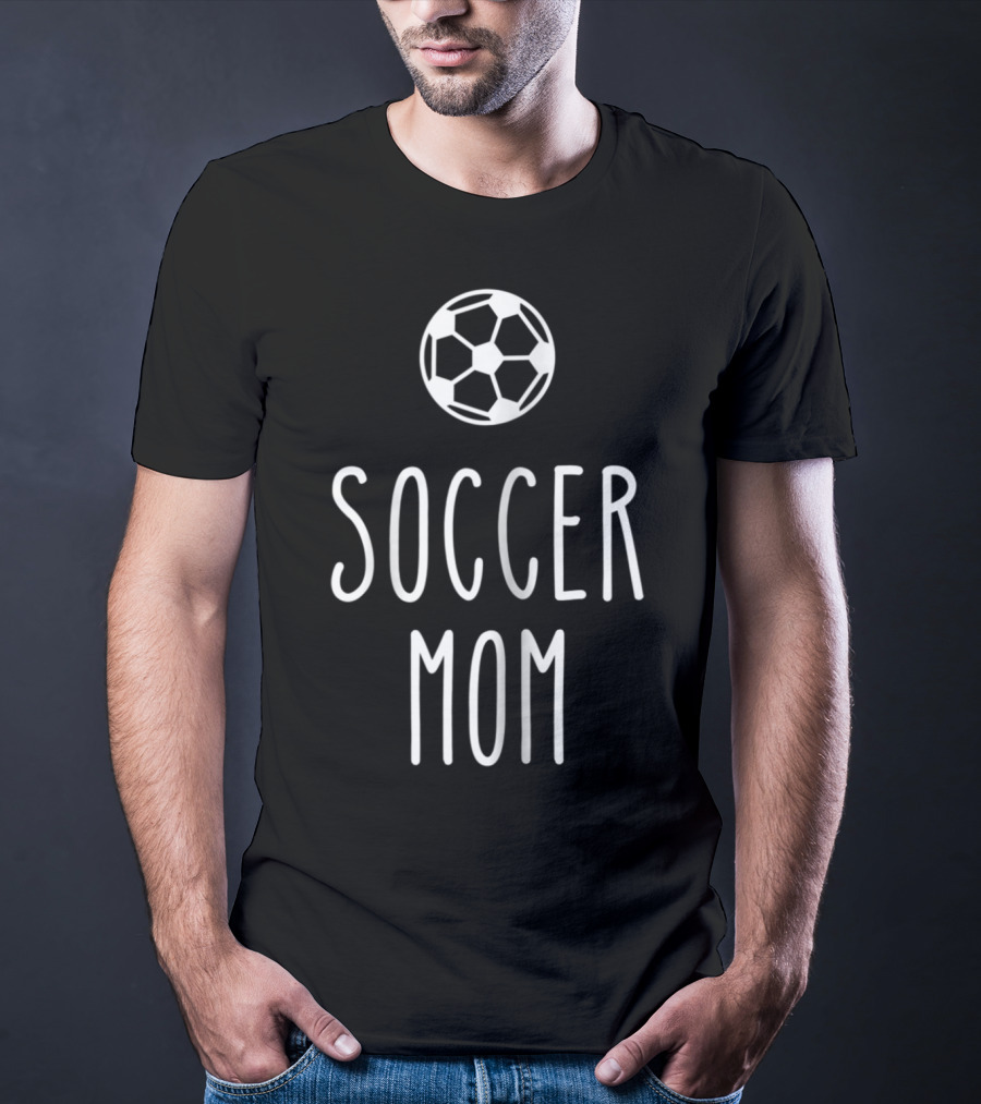 Funny Soccer Mom Soccer Ball T-Shirt