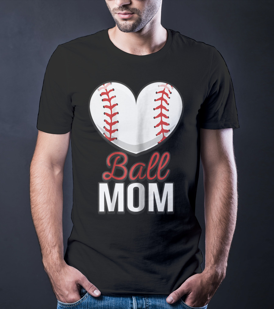 Ball Mom Heart Baseball Softball Mom T-Shirt