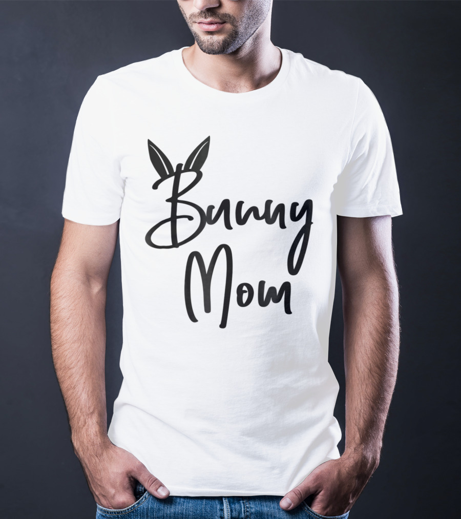 Bunny Mom Cute Bunny T-Shirt