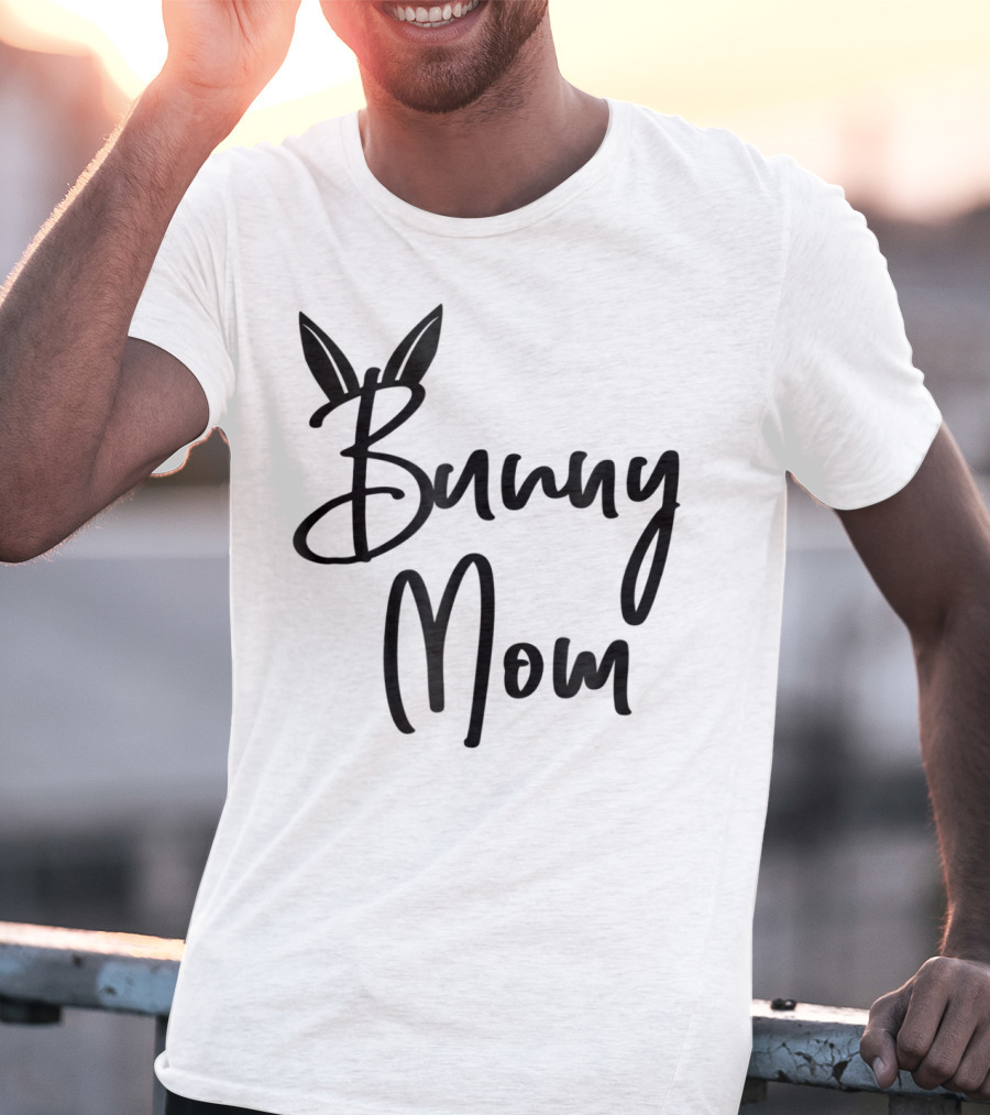 Bunny Mom Cute Bunny T-Shirt