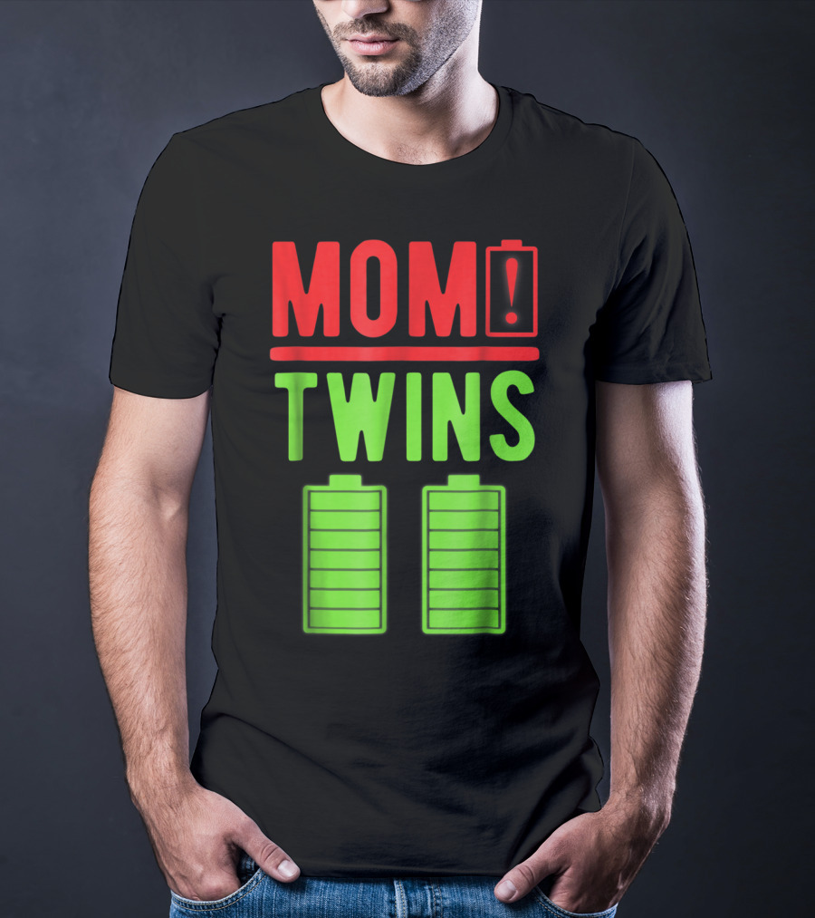 Mom Twins Battery Life Depleted Funny Twins Mom T-Shirt